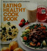 Cover of Eating healthy cook book by Edwin Kiester