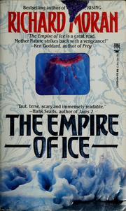 Front cover of The empire of ice by Richard Moran