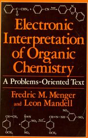 Front cover of Electronic interpretation of organic chemistry by Fredric M. Menger