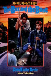 Front cover of The Box and the Bone by Zilpha Keatley Snyder