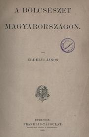 Front cover of Erdélyi János bölcsészeti dolgozatai by János Erdélyi