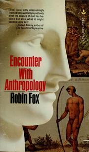 Front cover of Encounter with anthropology by Fox, Robin