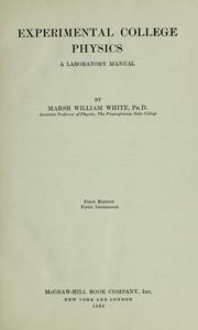 Cover of Experimental college physics by Marsh W. White