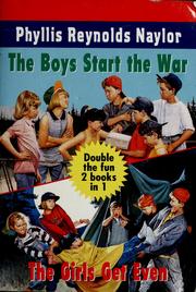 Front cover of The boys start the war by Phyllis Reynolds Naylor