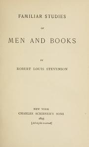 Front cover of Familiar studies of men and books by Robert Louis Stevenson