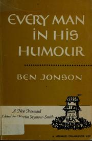 Front cover of Every man in his humour by Ben Jonson