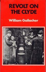 Cover of Revolt on the Clyde by William Gallacher