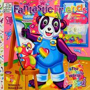 Cover of Fantastic friends by Lisa Frank