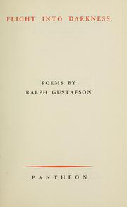 Cover of Flight into darkness by Ralph Gustafson