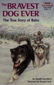 Front cover of The Bravest Dog Ever by Natalie Standiford