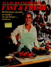 Front cover of Fast & fresh by Julie Dannenbaum