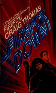 Cover of Firefox Down by Craig Thomas