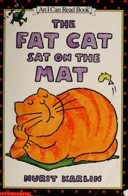 Front cover of THE FAT CAT SAT ON THE MAT by Nurit Karlin
