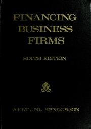 Front cover of Financing business firms by James Edward Wert