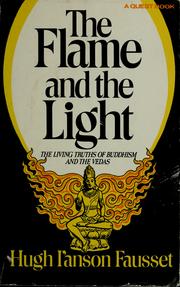 Cover of The flame and the light by Fausset, Hugh I'Anson