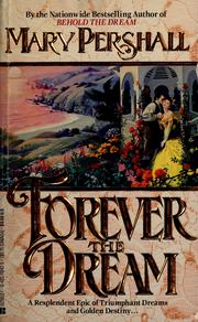 Front cover of Forever the Dream (California #2) by Mary  K Pershall