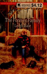Front cover of The forever family by Leigh Bale