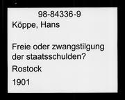 Front cover of Freie oder zwangstilgung der staatsschulden by Hans Köppe