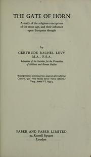Cover of The gate of horn by Gertrude Rachel Levy
