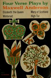 Cover of Four verse plays by Maxwell Anderson