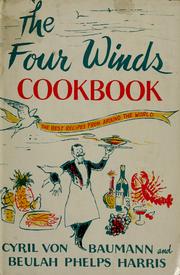 Front cover of The four winds cookbook by Cyril Von Baumann