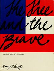 Cover of The free and the brave by Henry F. Graff