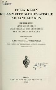Cover of Gesammelte mathematische abhandlungen ... hrsg. von R. Fricke und A. Ostrowski (von F. Klein mit ergänzenden zusätzen versehen) by Felix Klein