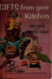 Front cover of Gifts from your kitchen by Carli Laklan