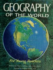 Front cover of Geography of the world, for young readers by Paul J. Gelinas