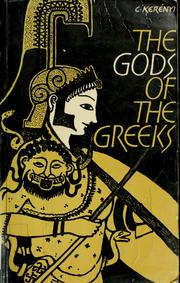 Front cover of The gods of the Greeks by Karl Kerényi