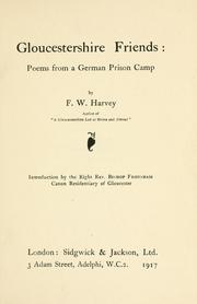 Front cover of Gloucestershire friends: poems from a German prison camp by Harvey, F. W.