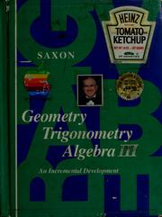 Front cover of Geometry Trigonometry Algebra III by John H., Jr. Saxon