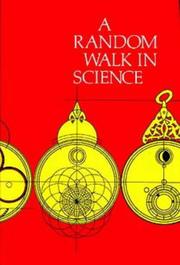 Cover of A random walk in science by Robert L. Weber