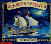 Front cover of Grandma and the pirates by Phoebe Gilman