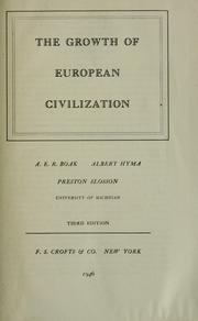 Cover of The growth of European civilization by Arthur Edward Romilly Boak