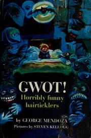 Cover of Gwot! by George Mendoza