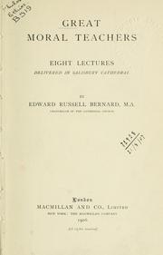 Cover of Great moral teachers by Edward Russell Bernard