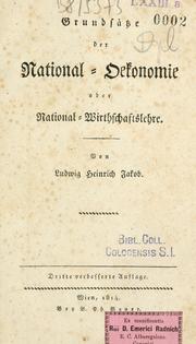 Cover of Grundsätze der National-Oekonomie oder National-Wirthschaftslehre by Ludwig Heinrich von Jakob