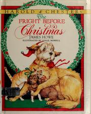 Front cover of Harold & Chester in the Fright Before Christmas by James Howe