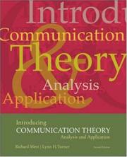 Front cover of Introducing Communication Theory by Richard L. West