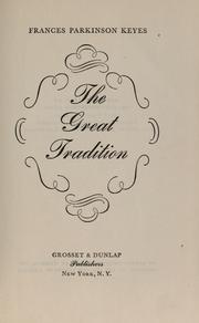 Front cover of The Great Tradition by Frances Parkinson Keyes