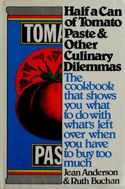 Front cover of Half a can of tomato paste and other culinary dilemmas by Jean Anderson