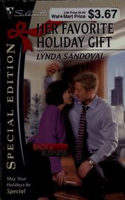 Cover of Her favorite holiday gift by Lynda Sandoval