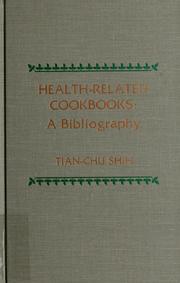 Front cover of Health related cookbooks by Tian-Chu Shih
