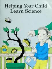 Cover of Helping your child learn science by Nancy Paulu