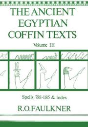 Front cover of Ancient Egyptian Coffin Texts by Raymond Oliver Faulkner