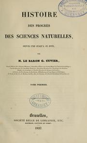 Cover of Histoire des progrès des sciences naturelles depuis 1789 jusqu'à ce jour by Baron Georges Cuvier