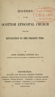 Front cover of History of the Scottish Episcopal Church by John Parker Lawson