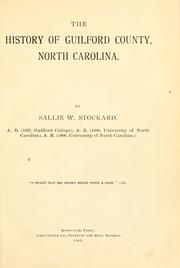 Cover of The history of Guilford County, North Carolina by Sallie Walker Stockard