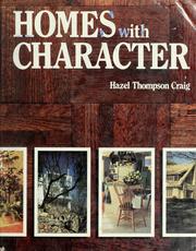 Cover of Homes with character by Hazel Thompson Craig